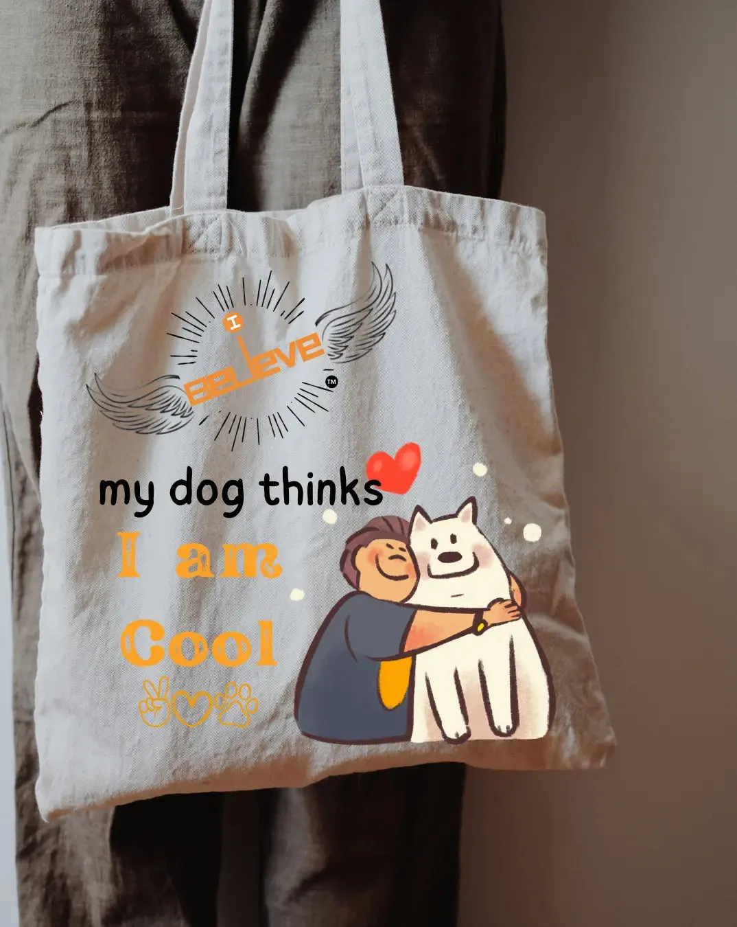 I Believe I am Cool Daily Thaila -  Canvas Reusable Bags