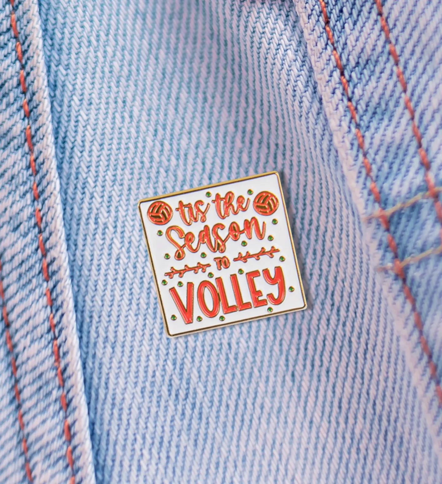 'Tis the Season to Volley Enamel Pin